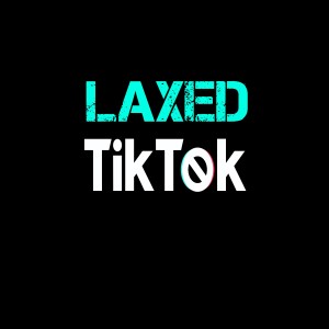 Dengarkan lagu Laxed Tik Tok nyanyian dj Tik Toker dengan lirik