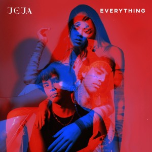 收聽Jéja的Everything (Explicit)歌詞歌曲