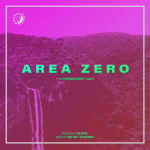 อัลบัม Area Zero - Cinematic Arrangement (from Pokémon Scarlet / Violet) ศิลปิน Toby Fox