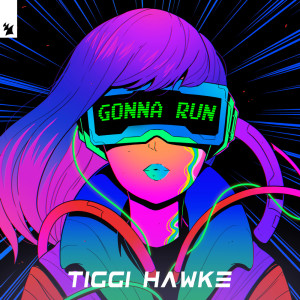 อัลบัม Gonna Run ศิลปิน Tiggi Hawke