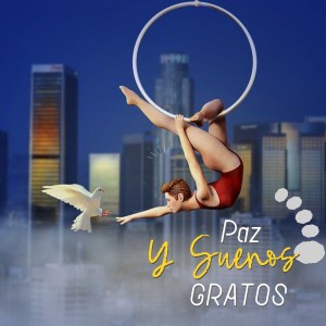 Relaxing Sounds的专辑Paz Y Sueños Gratos