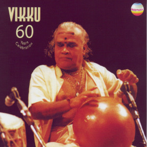 收聽Vikku Vinayakram的Percussion Medley歌詞歌曲