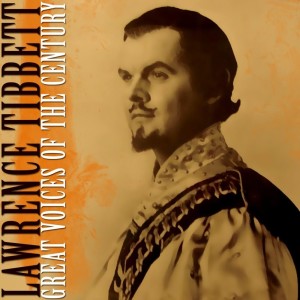 Album Great Voices of the Century from Lawrence Tibbett