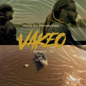 收聽Meneo H的Vakeo (Explicit)歌詞歌曲
