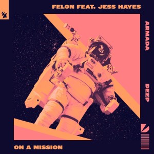 Album On A Mission oleh Felon