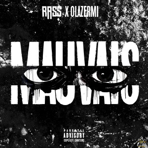 Listen to Mauvais (Explicit) song with lyrics from Rass