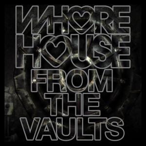Various Artists的專輯Whore House From The Vaults