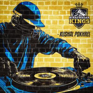 收聽Kushal Grumpy的Biratnagar Kings Anthem (feat. K-pass)歌詞歌曲