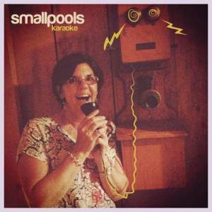 收聽Smallpools的Karaoke歌詞歌曲