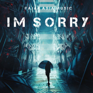 Album Im Sorry oleh Fajar Asia Music
