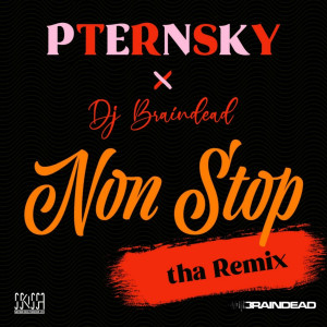 Pternsky的專輯Non Stop tha (Remix)