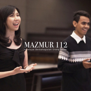 Listen to Haleluya! Berbahagialah Orang Benar (Mazmur 112) song with lyrics from IGNITE GKI