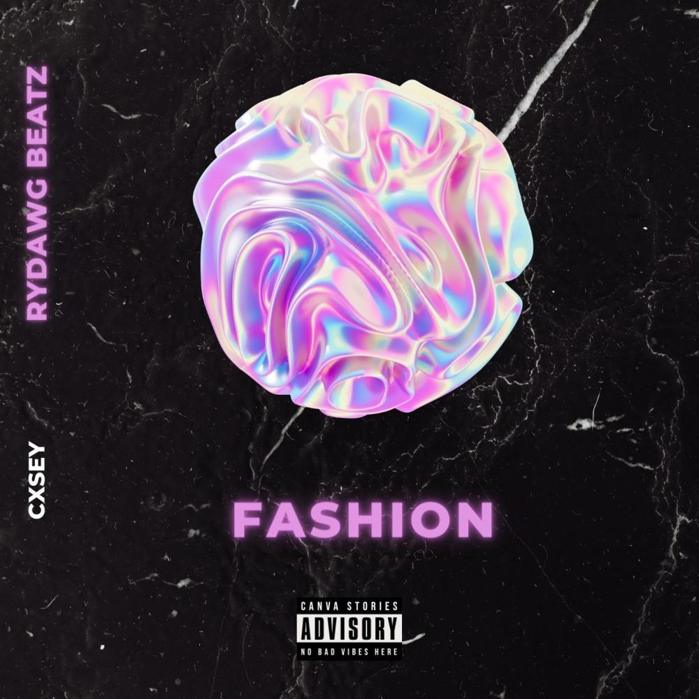 Fashion (feat. Rydawg Beatz) (Explicit)