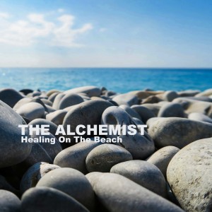 收聽The Alchemist的Healing On The Beach歌詞歌曲