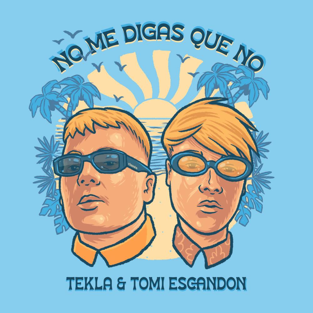 No me digas que no (feat. Tomi escandon) (Explicit)
