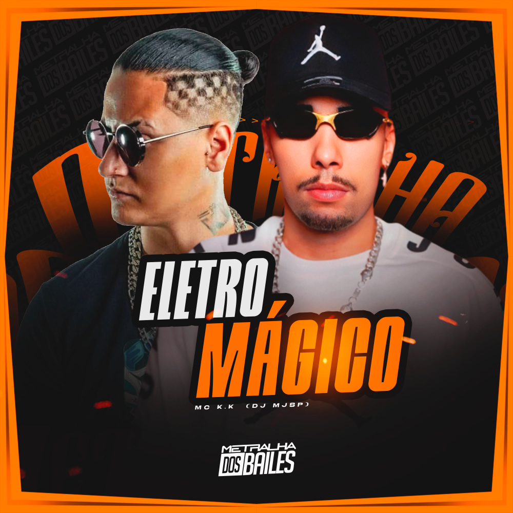 Eletro Mágico (Explicit)