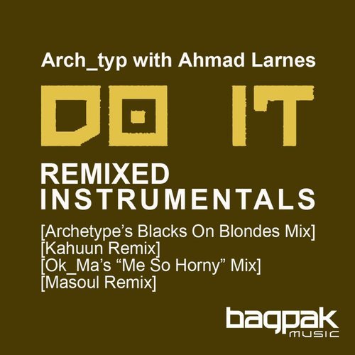 Do It (Archetype's Blacks On Blondes Remix Instrumental)