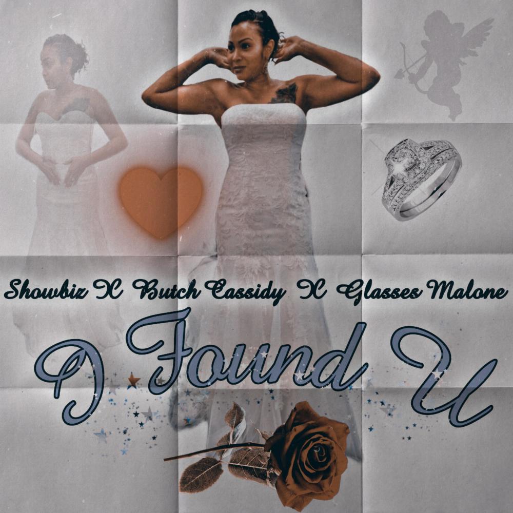 FOUND YOU (feat. Sho Biz, Butch Cassidy LBC & Glasses Malone) (RICHREALFAST PRESENTS) (Explicit)