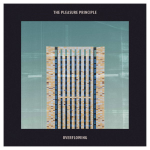 收聽The Pleasure Principle的Overflowing歌詞歌曲