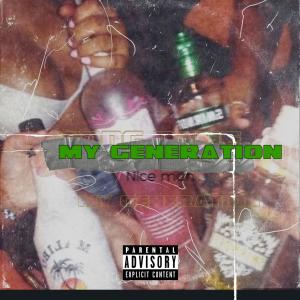 อัลบัม My Generation (feat. Ralph Castelli & Taylor Dayne) ศิลปิน Nice Man