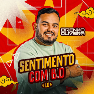 Brenno Oliveira的專輯Sentimento Com o B.O