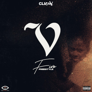 Album V (Five Freestyle) (Explicit) from Cliché