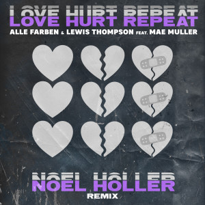 Mae Muller的專輯Love Hurt Repeat (feat. Mae Muller) (Noel Holler Remix)