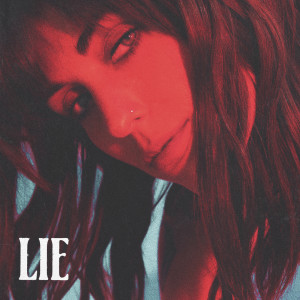 ดาวน์โหลดและฟังเพลง Lie พร้อมเนื้อเพลงจาก Sasha Sloan