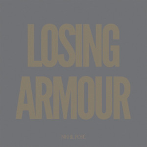Album Losing Armour from Nikhil Posé