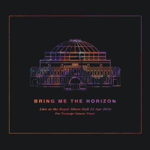 收聽Bring Me The Horizon的True Friends (Live at the Royal Albert Hall)歌詞歌曲