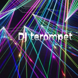Dengarkan Dj Terompet lagu dari Pen's music dengan lirik