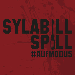 Sylabil Spill的专辑Auf Modus (Explicit)