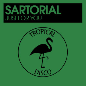 收聽Sartorial的Just For You歌詞歌曲