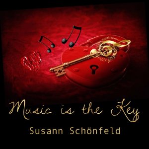 Dengarkan Music Is The Key lagu dari Susann Schönfeld dengan lirik