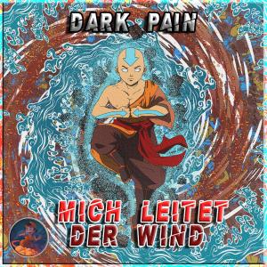 Album Mich leitet der Wind oleh Dark Pain
