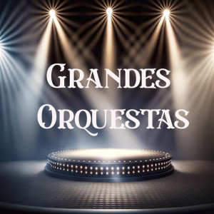 อัลบัม Grandes Orquestas ศิลปิน VariosArtistas