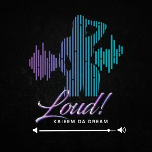 ดาวน์โหลดและฟังเพลง LOUD พร้อมเนื้อเพลงจาก Dreamin