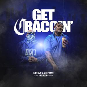 Album Get Craccin' (feat. Lil G 909) (Explicit) from Crip Mac