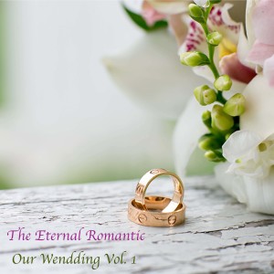 Our Wendding, Vol. 1 dari The Eternal Romantic