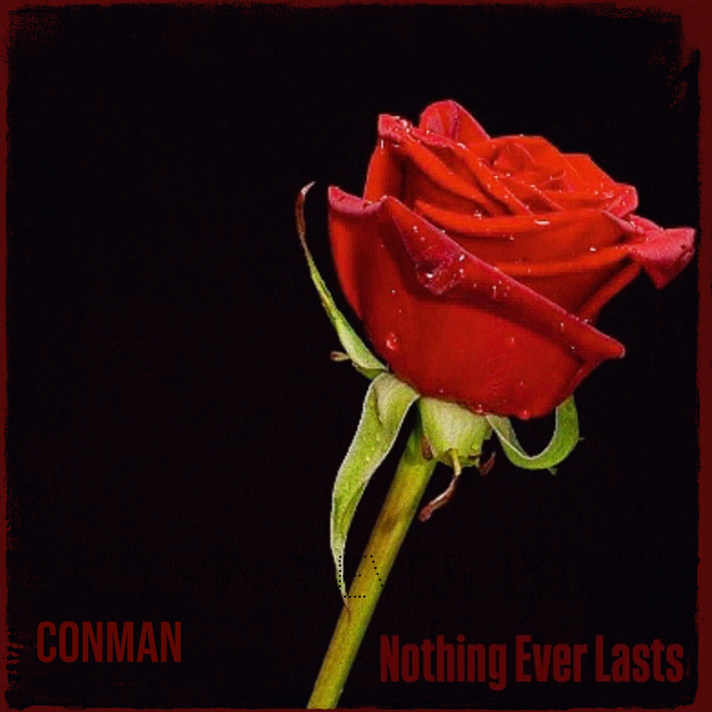 Nothing Ever Lasts (Explicit)