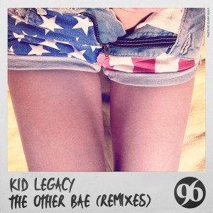 收聽Kid Legacy的The Other Bae (Agrume Club Dub)歌詞歌曲
