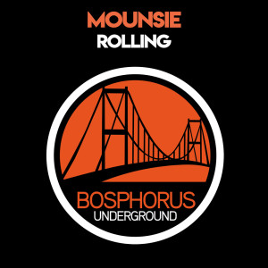 Listen to Rolling song with lyrics from Mounsie