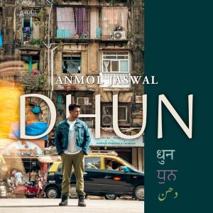 Anmol Jaswal的專輯DHUN