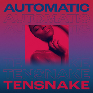 Album Automatic from Tensnake
