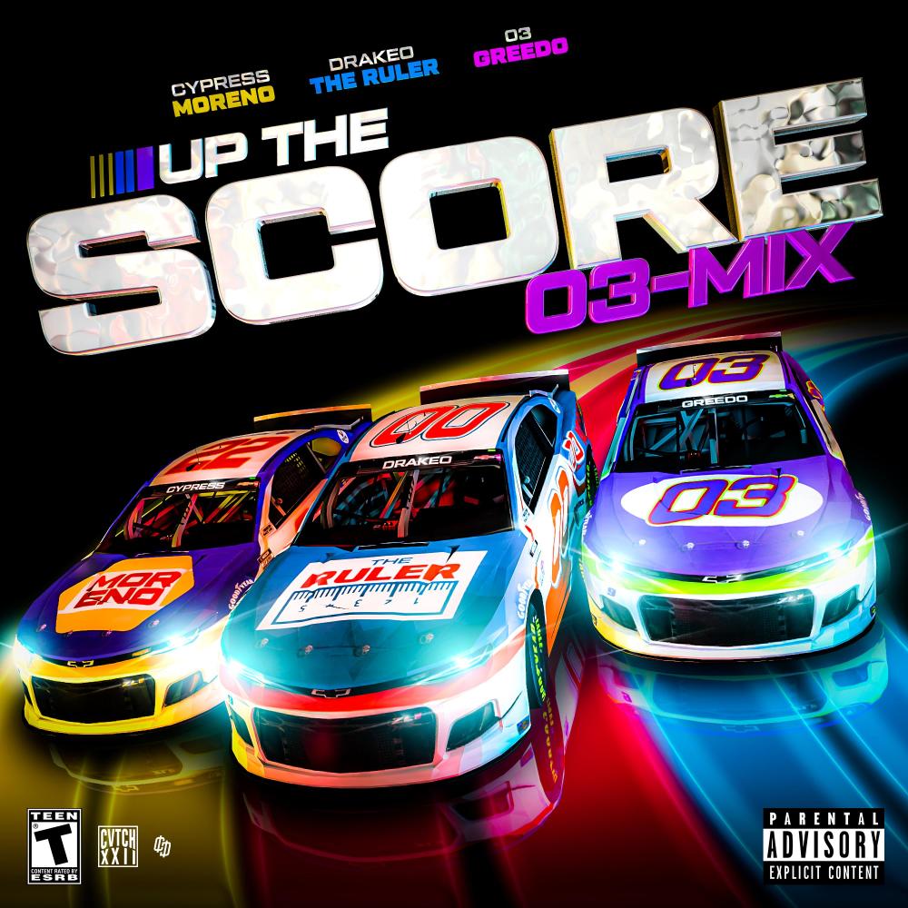 Up The Score (feat. 03 Greedo) (03-Mix|Explicit)