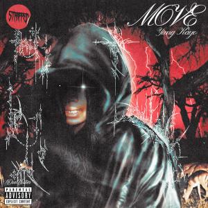 收聽STRAPPED!的Move (Explicit)歌詞歌曲