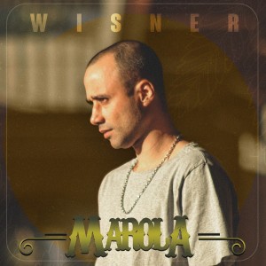 收聽Wisner的Marola (Explicit)歌詞歌曲