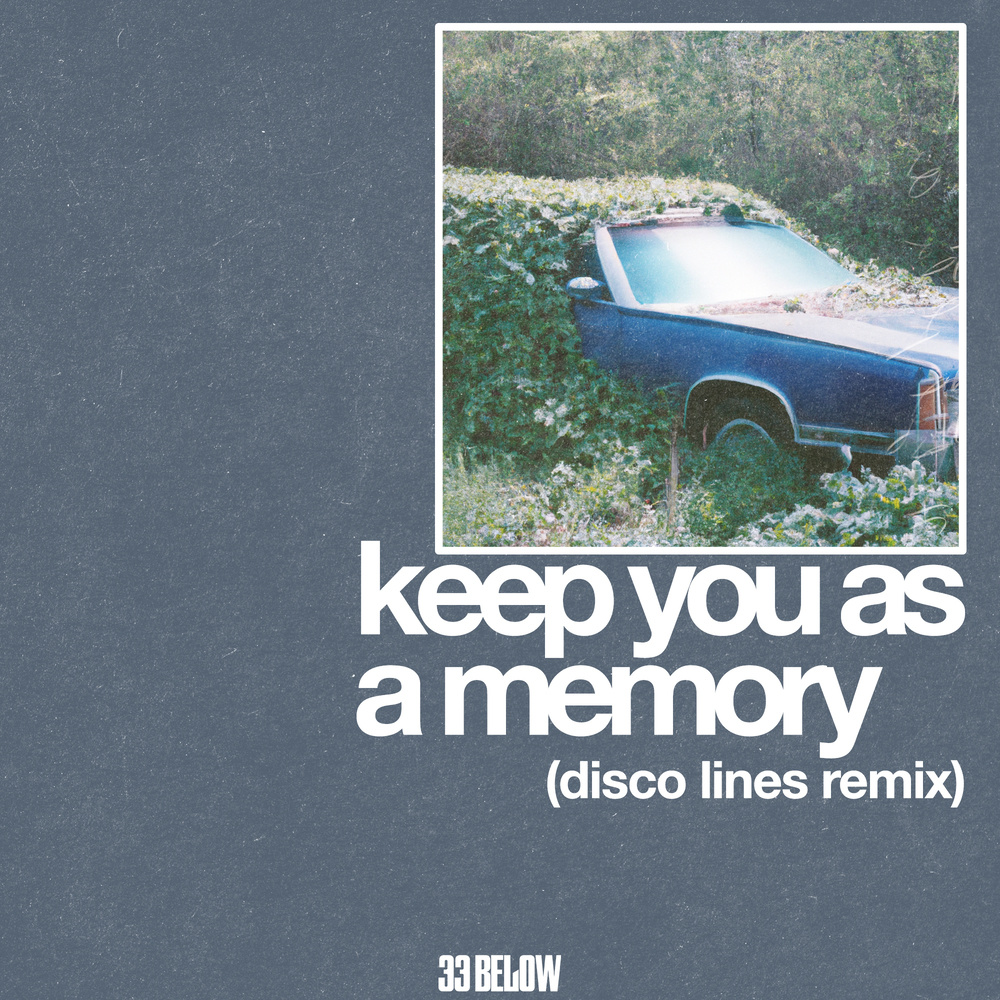 Keep You As A Memory
