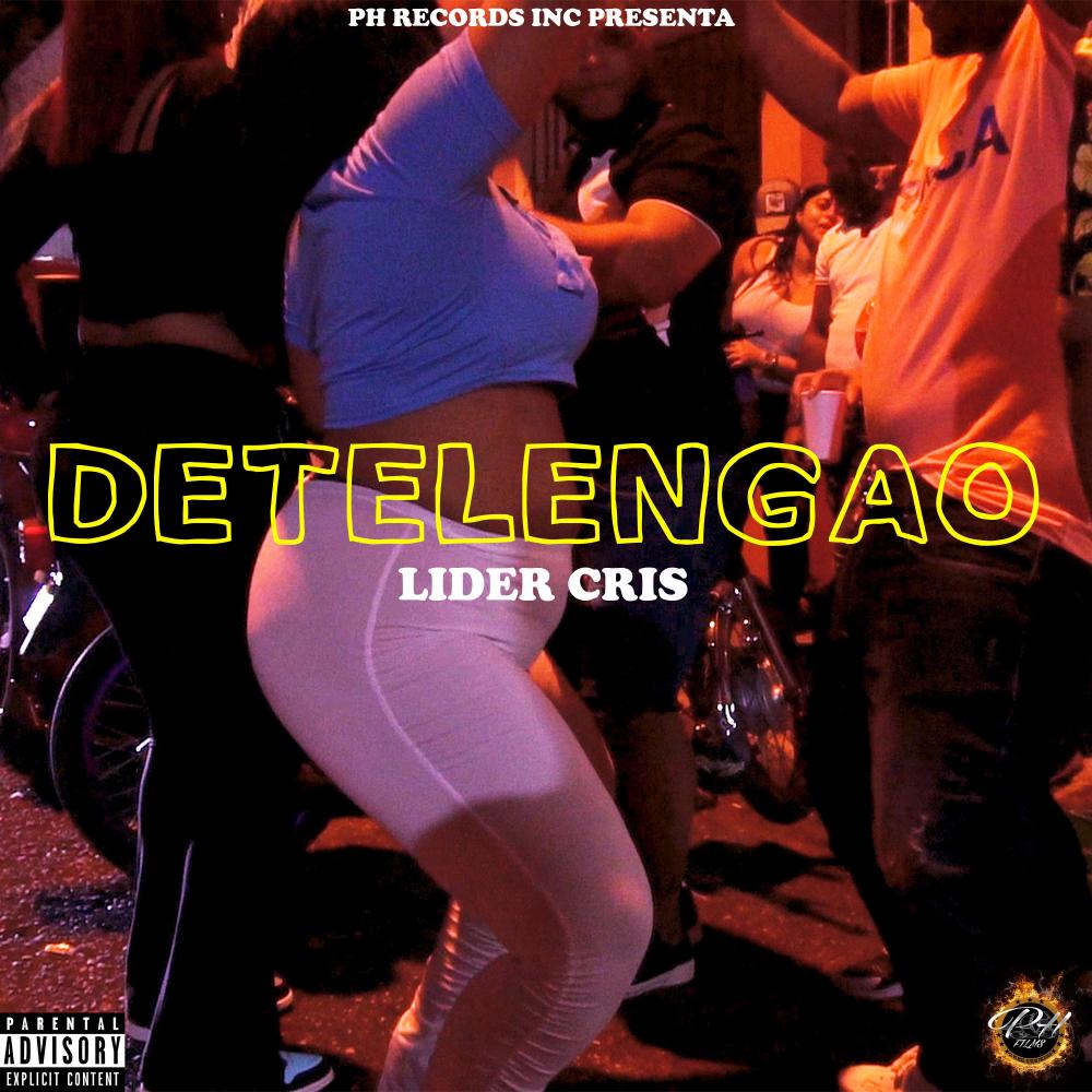 Detelengao (Explicit)