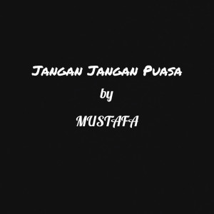 收听Only Beat的Jangan Jangan Puasa歌词歌曲